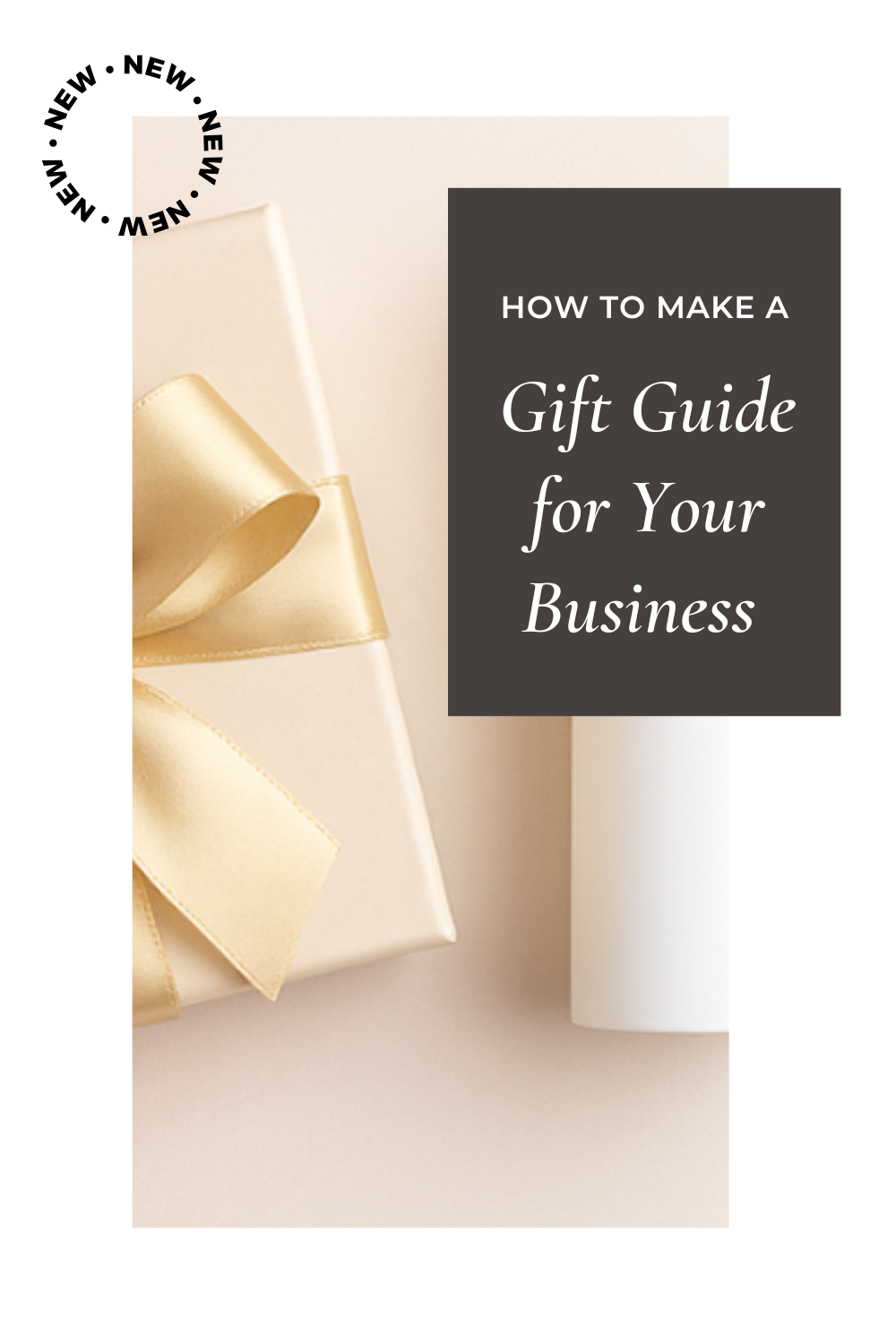 How to Make a One-of-a-Kind Gift Guide for Your Business Using Canva