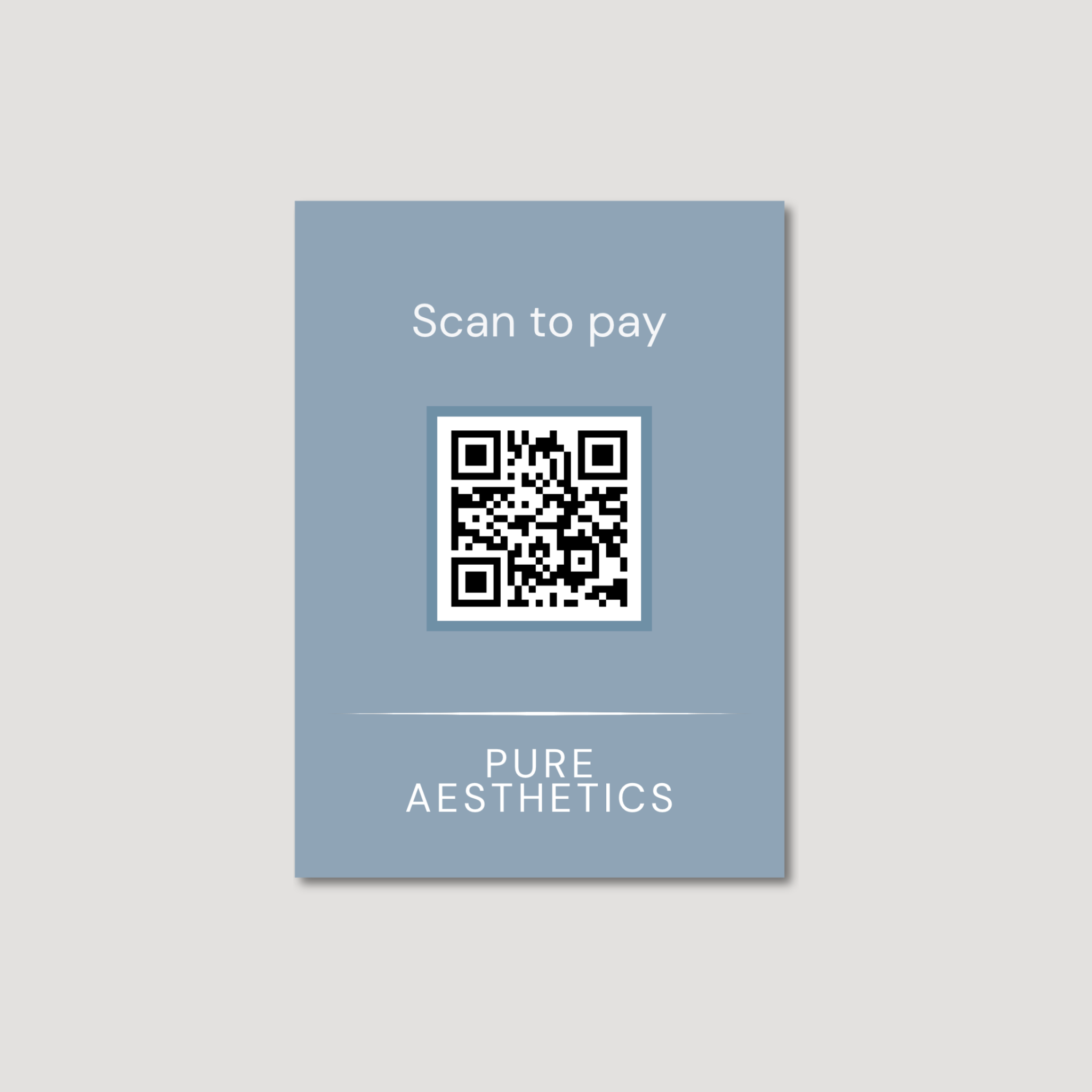 Pure Aesthetics 5×7 Scan to Pay