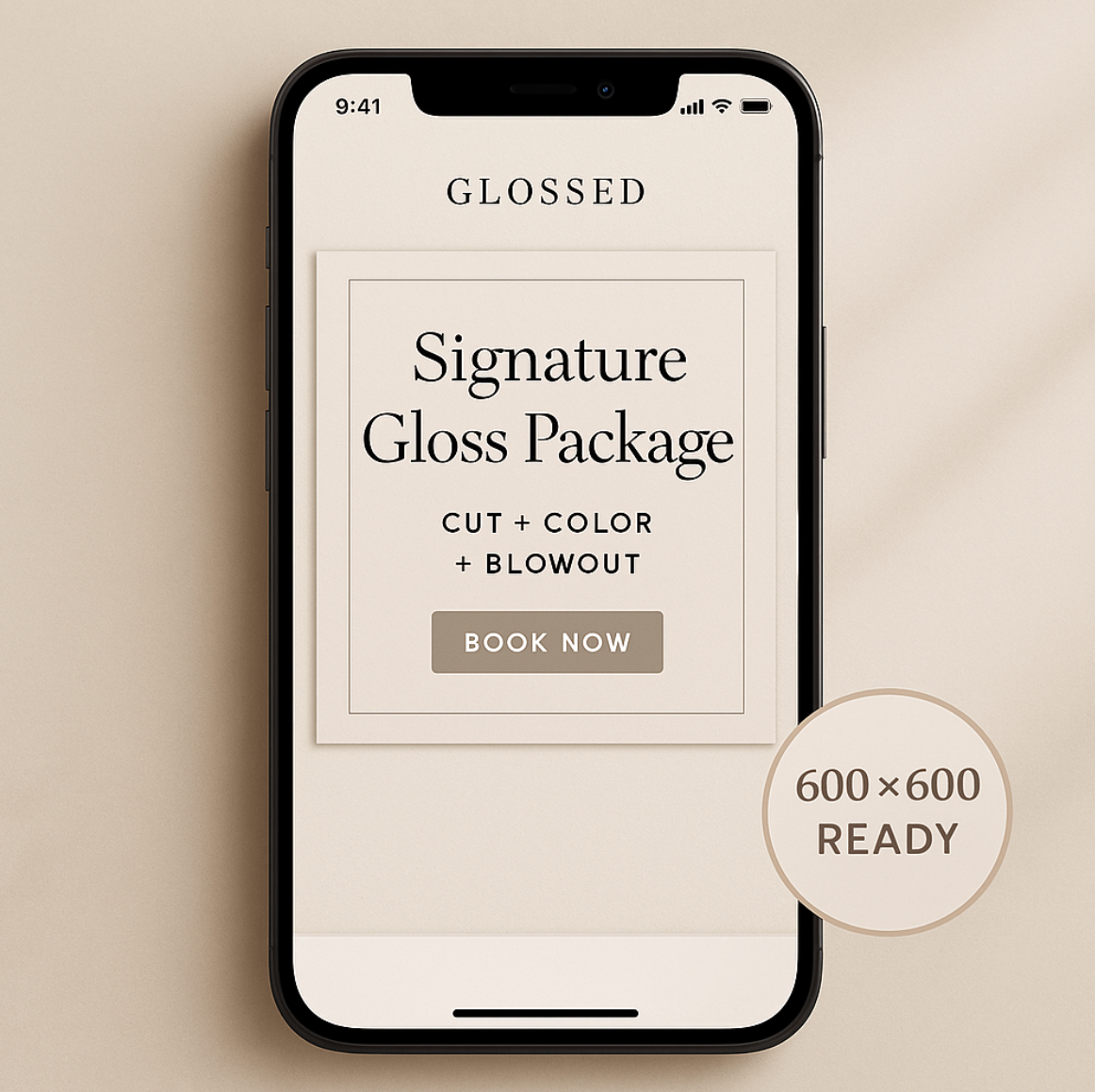 Square Scheduling Banner (Canva) — 600×600 px for Square Appointments / Acuity | “Signature Gloss Package • Book Now”