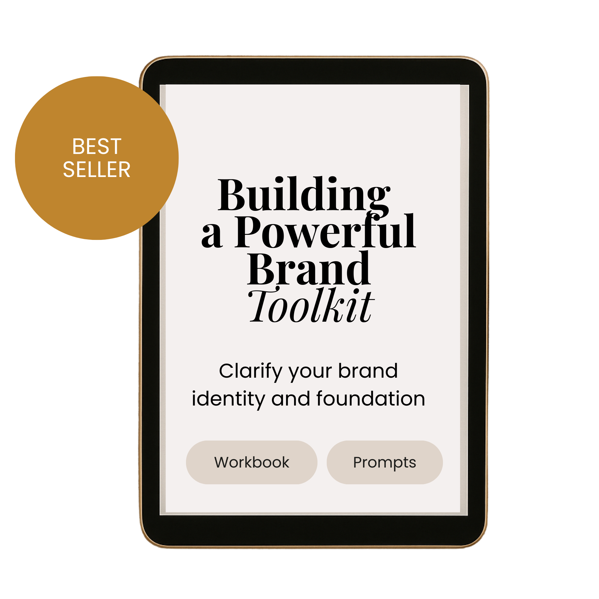 Building a Powerful Brand Toolkit → Turn your ideas into a clear identity and foundation