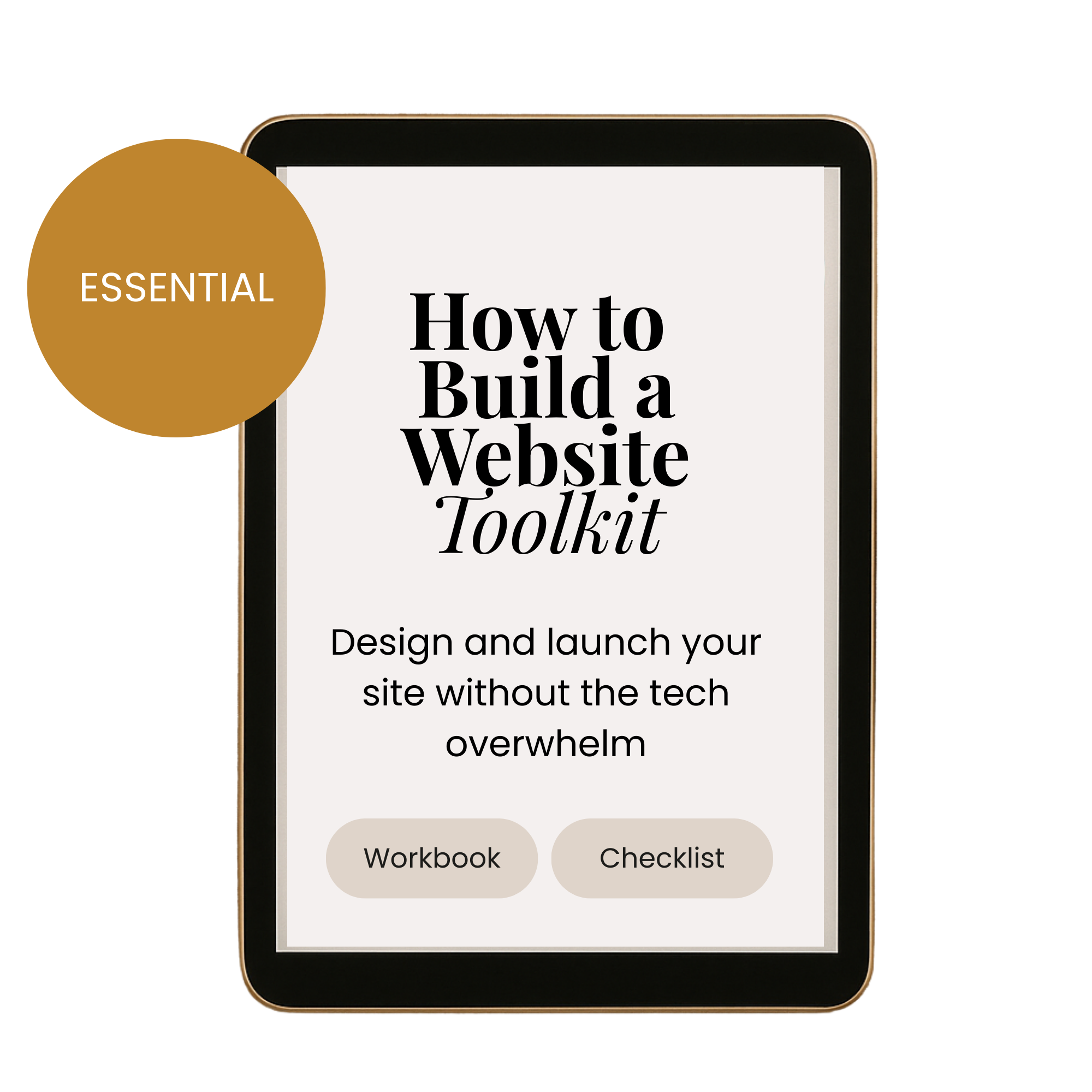 How to Build a Website Toolkit → Launch a site that feels professional without the tech overwhelm
