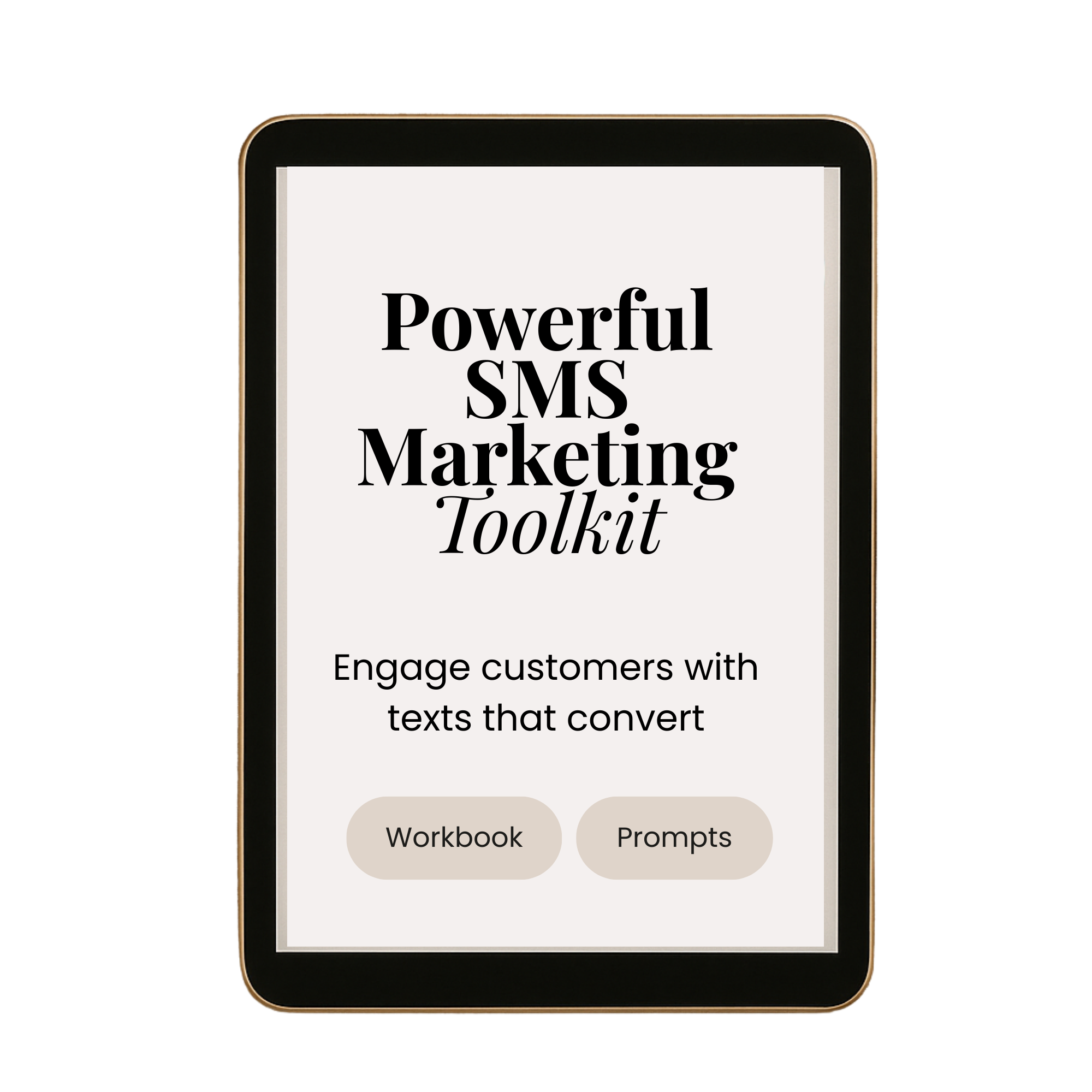 Powerful SMS Marketing ToolKit → Send texts that convert—without being pushy.
