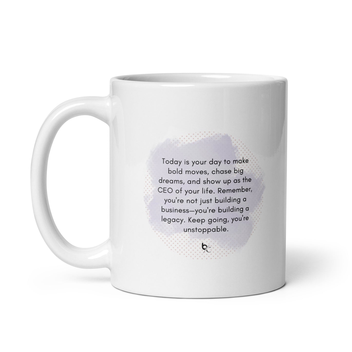 Fueled by Coffee & Big Ideas White Glossy Mug