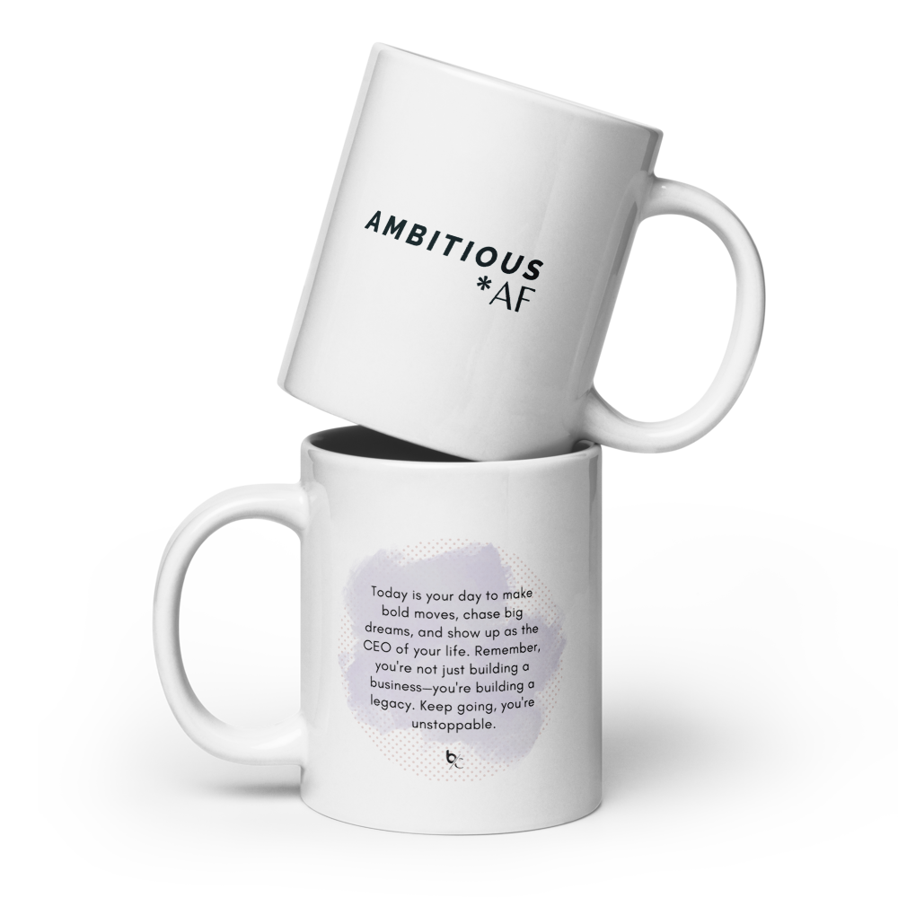 Ambitious AF White Glossy Mug